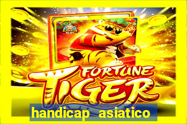 handicap asiatico 0.0 -0.5